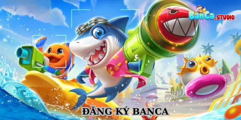 Hướng dẫn đăng ký Banca 2 phút