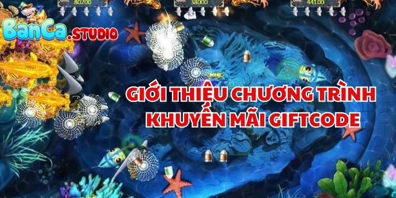 Thông tin về sự kiện khuyến mãi giftcode tại sân chơi Banca